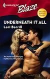Underneath It All
