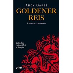 Goldener Reis: Kriminalroman