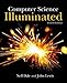 Computer Science Illuminated, Fourth Edition