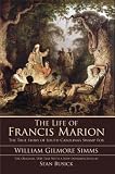 The Life of Francis Marion