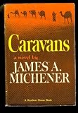 Caravans: A Novel of Afghanistan