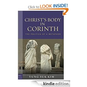 Christ's Body in Corinth: The Politics of a Metaphor