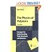 The Physics of Polymers: Concepts for Understanding Their Structures and Behavior