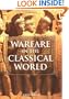 Warfare in the Classical World: An Illustrated Encyclopedia of Weapons, Warriors and Warfare in the Ancient Civilisations of Greece and Rome