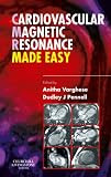 Cardiovascular Magnetic Resonance Made Easy