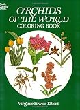 Orchids of the World Coloring Book (Colouring Books)