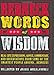 Redneck Words of Wisdom: Real-life Expressions, Advice, Commentary, and Observations from Some of the Smartest People Around . . . Rednecks