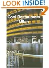 Cool Restaurants Milan