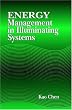Energy Management in Illuminating Systems