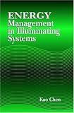 Energy Management in Illuminating Systems