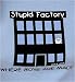 STUPID FACTORY T-SHIRT (boys are stupid series)