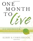 One Month to Live Guidebook: To a No-Regrets Life