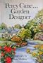 Percy Cane, garden designer