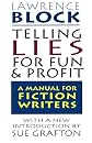Telling Lies for Fun & Profit: A Manual for Fiction Writers
