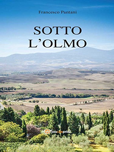 Sotto l'olmo (Italian Edition)