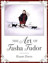 The Art of Tasha Tudor The Art of Tasha Tudor