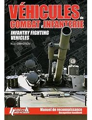 Book: MAIN BATTLE INFANTRY VEHICLES (French Edition) - Histoire and Collections