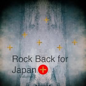 Rock Back for Japan Vol. 6