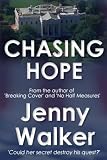 Chasing Hope