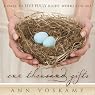 One Thousand Gifts: A Dare to Live Fully Right Where You Are