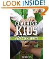 Coaching Kids: All Team Sports