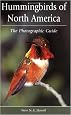Hummingbirds of North America: The Photographic Guide