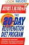 The 20-Day Rejuvenation Diet Program