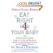Eat Right For Your Baby: The Individulized Guide to Fertility and Maximum Heatlh During Pregnancy