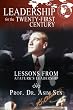 Leadership For The Twenty-First Century: Lessons From Ataturk's Leadership
