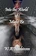 Into the World of Might Be