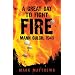 A Great Day to Fight Fire: Mann Gulch, 1949