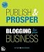 Publish and Prosper: Blogging for Your Business, Mobipocket