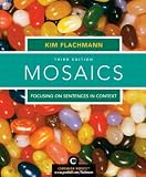 Mosaics: Focusing on Sentences in Context (with MyWritingLab Student Access Code Card) (3rd Edition) (MyWritingLab Series)