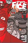Two Face Year One #2