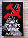 I was Stalin's agent