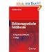 Elektromagnetische Feldtheorie: f�r Ingenieure und Physiker