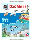 WAS IST WAS Junior, Band 17: Das Meer - Sabine Schuck