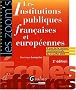 Les institutions publiques fran�aises et europ�ennes