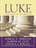 Luke : a handbook on the Greek text