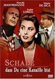 Schade, dass Du eine Kanaille bist - Sophia Loren