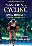 Mastering Cycling (Masters Athlete)