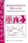 Aromatherapy Massage from Head to Toe...