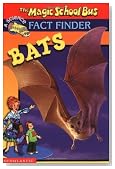 Bats (Magic School Bus Fact Finder)