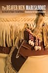 The Beaver Men: Spearheads of Empire,...