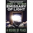 Emissary of Light: A Vision of Peace