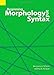 Beginning Morphology and Syntax
