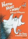 Dr. Seuss Classics: Horton Hears a Who! (Chinese and English Edition)