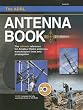 The ARRL Antenna Book: The Ultimate Reference for Amateur Radio Antennas, Transmission Lines And Propagation (Arrl Antenna Book)