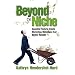 Beyond the Niche: Essential Tools You Need to Create Marketing Messages that Deliver Results