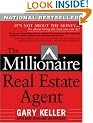 The Millionaire Real Estate Agent: It's Not About the Money...It's About Being the Best You Can Be!